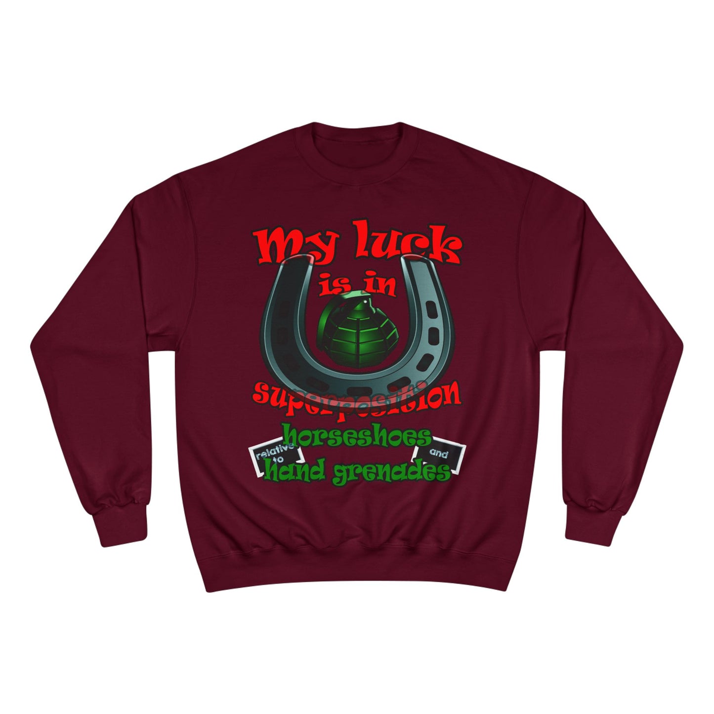 my luck - Champion Sweatshirt
