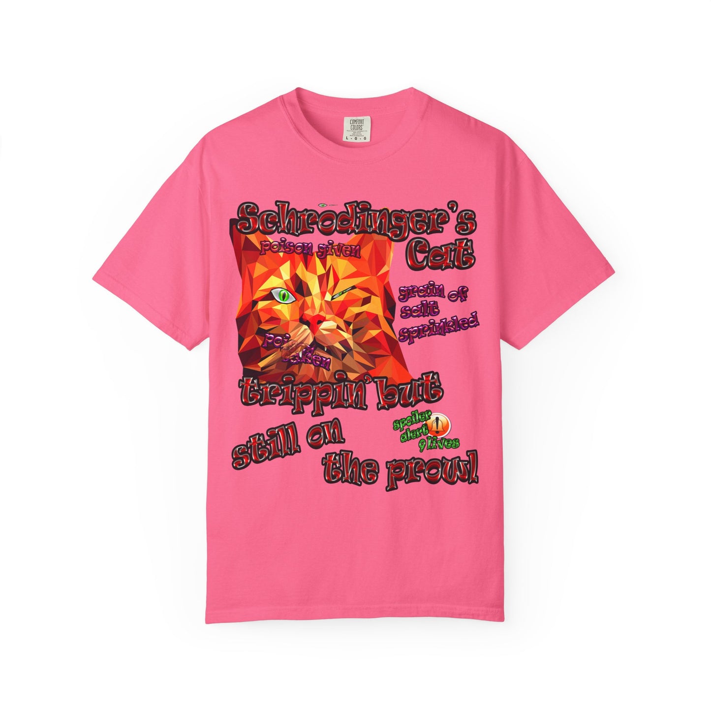 schrodinger's cat - Unisex Garment-Dyed T-shirt