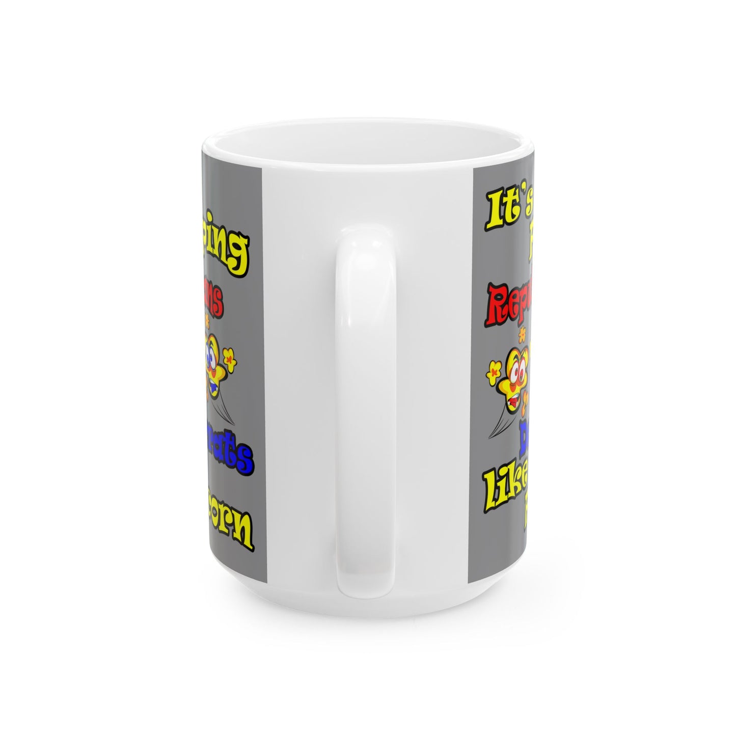 popping like popcorn - White Mug (grey)