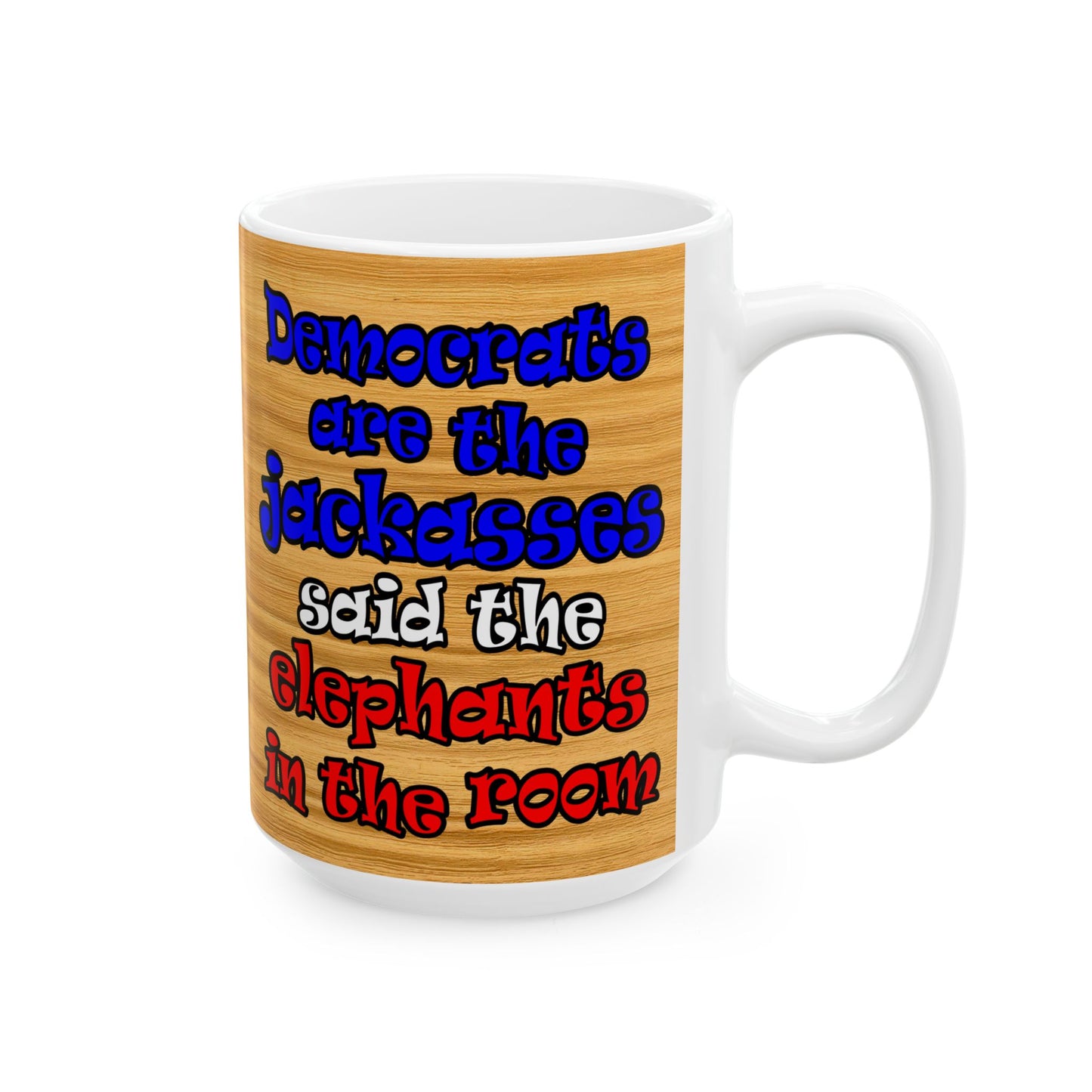 donkeys and elephants - White Mug (butterscotch wood finish)