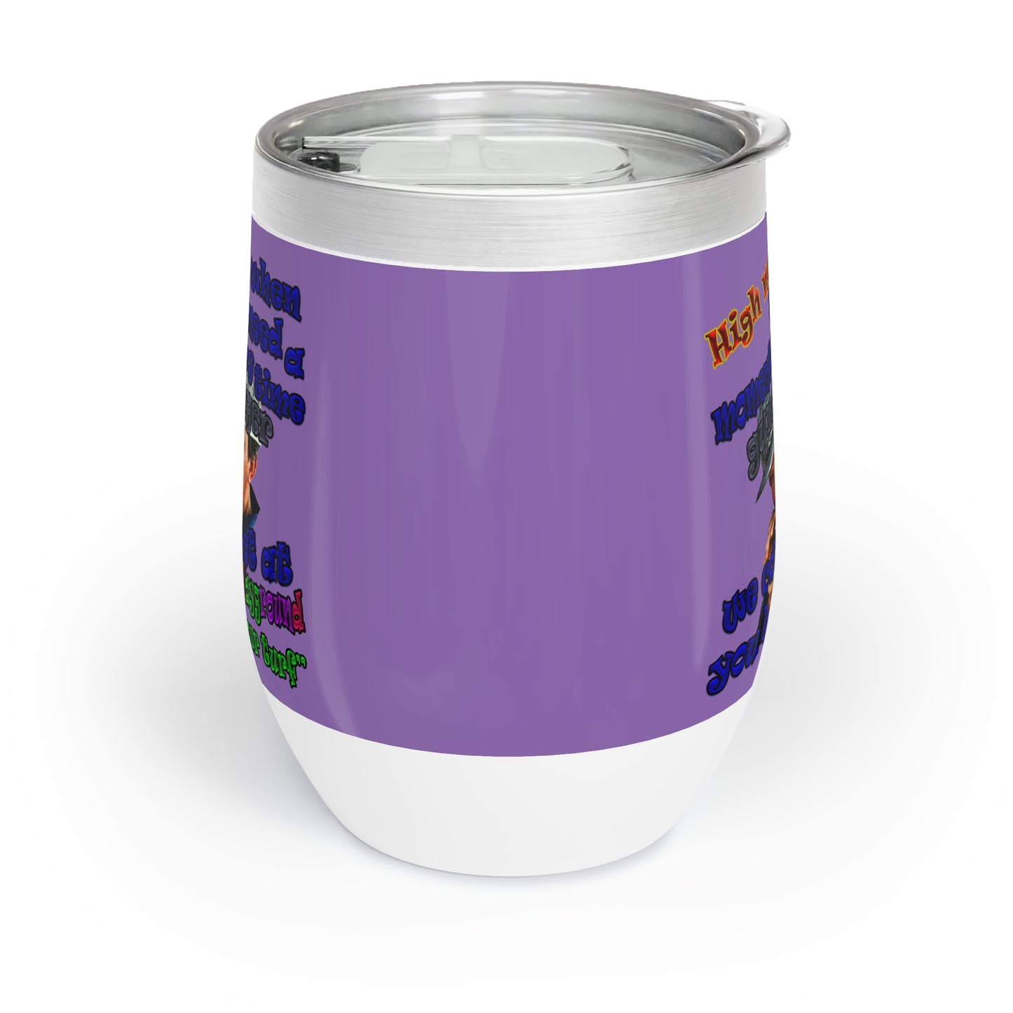 high noon - Chill Wine Tumbler (light purple)