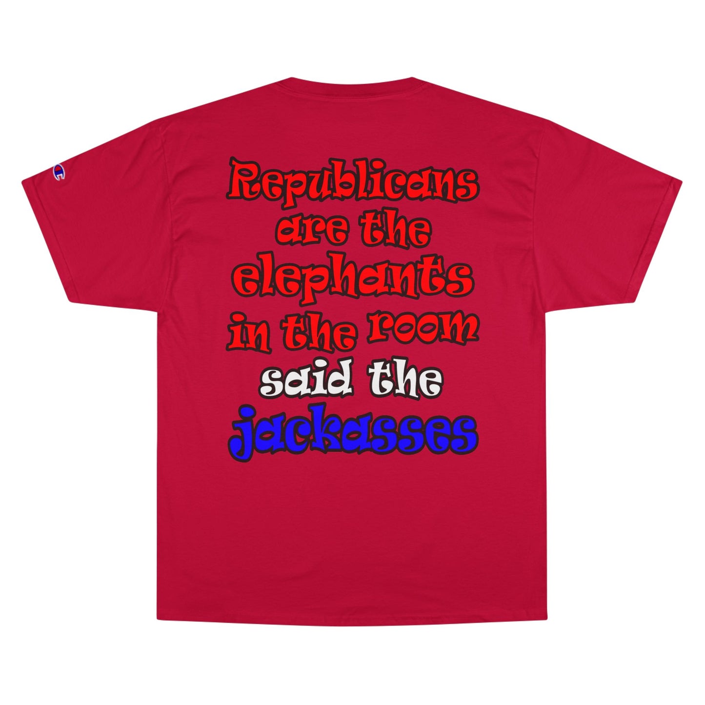 donkeys and elephants - Champion T-Shirt