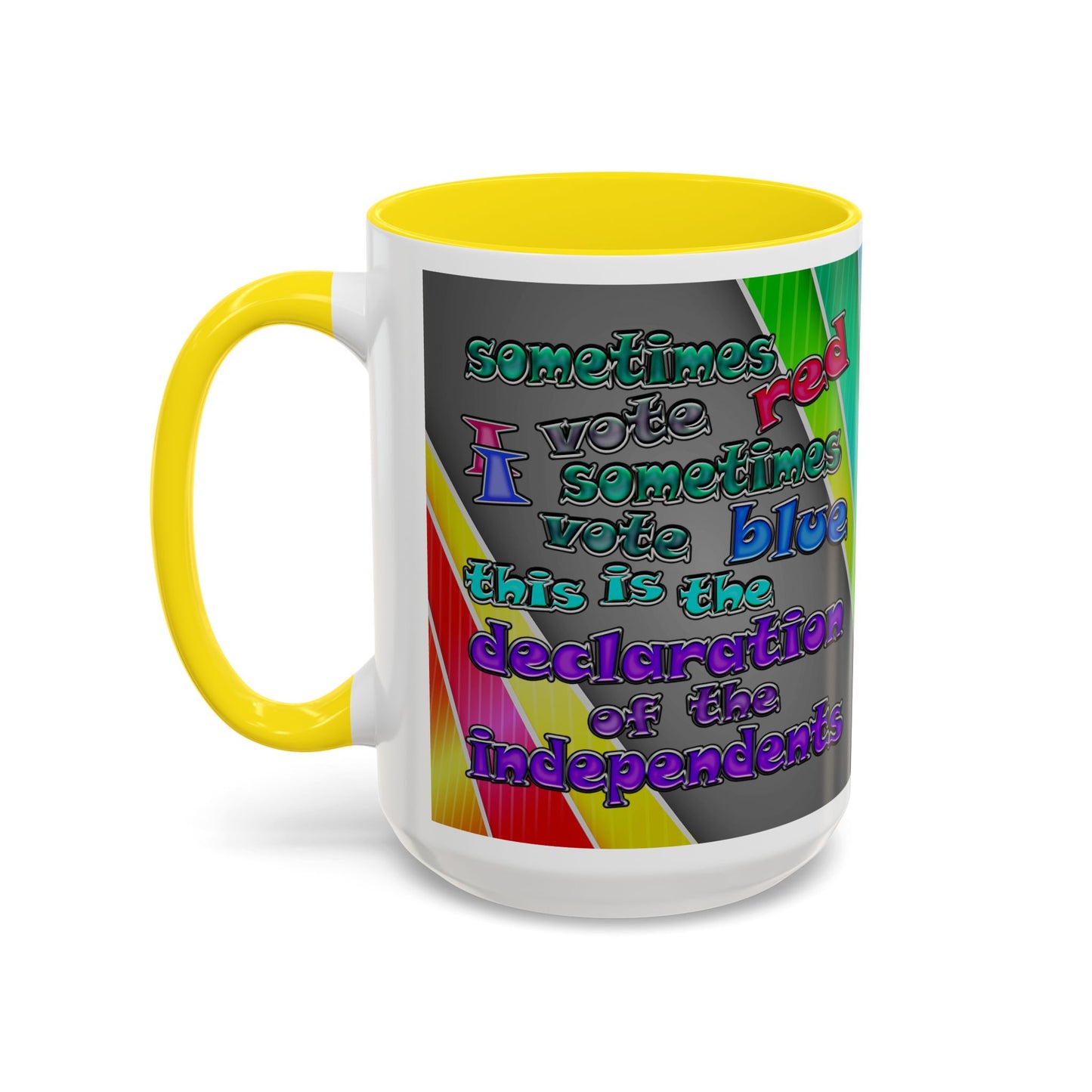 declaration of the independents - Accent Mug (rainbow split)