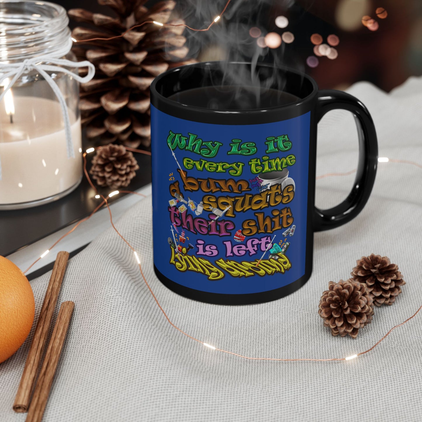 the bum's shit - Black Mug (dark blue)