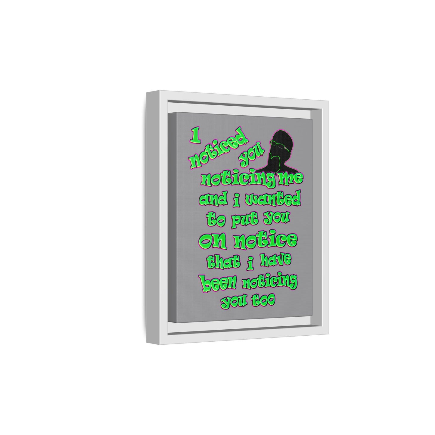 noticed you noticing - framed canvas art (grey)