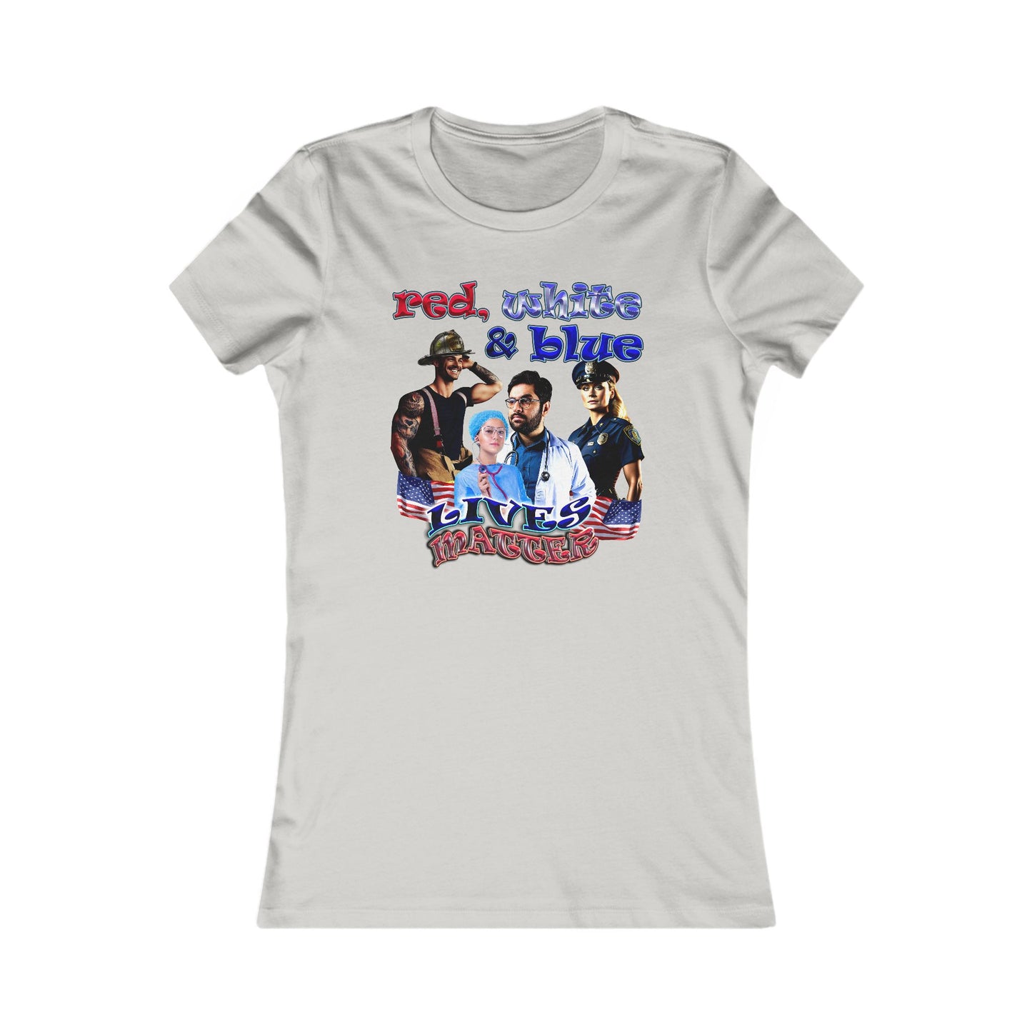 rw&b lives matter - Women's Favorite Tee