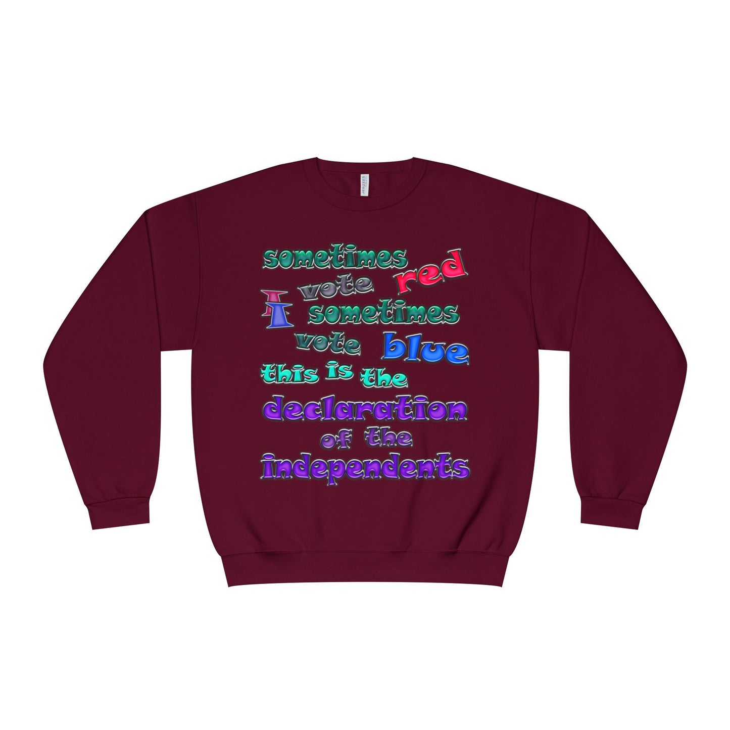 declaration of the independents - Unisex NuBlend® Crewneck Sweatshirt