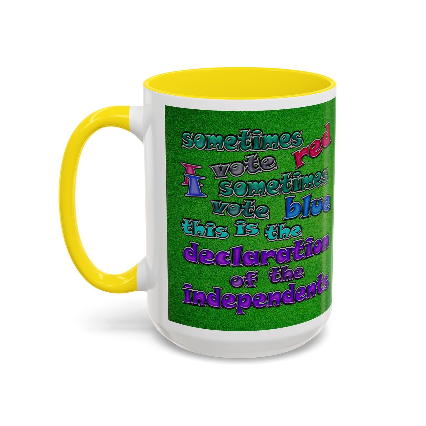 declaration of the independents - Accent Mug (green turf)
