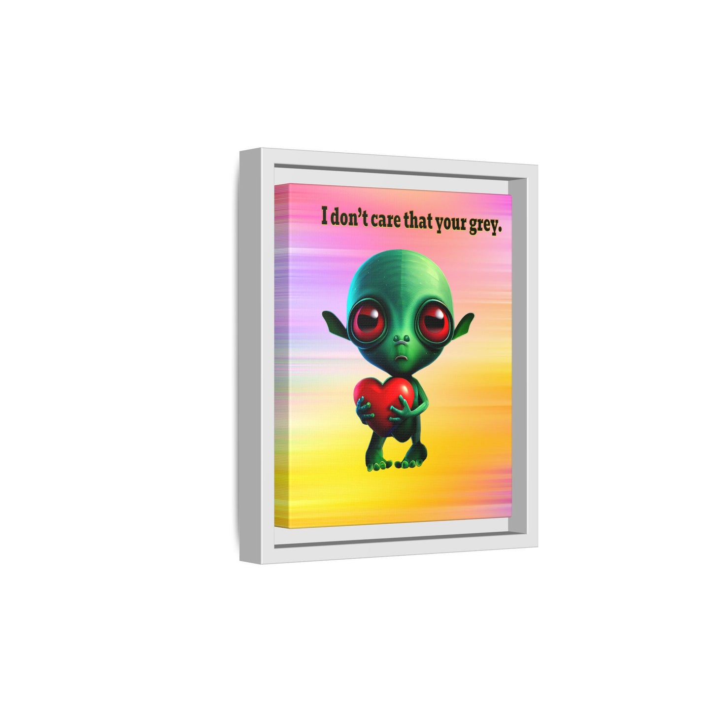 I don't care that your grey - framed canvas art (color blur)