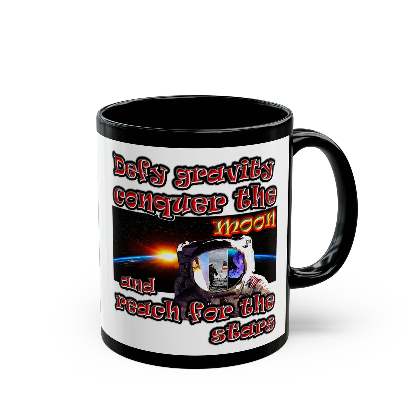 defy conquer reach - Black Mug (white)