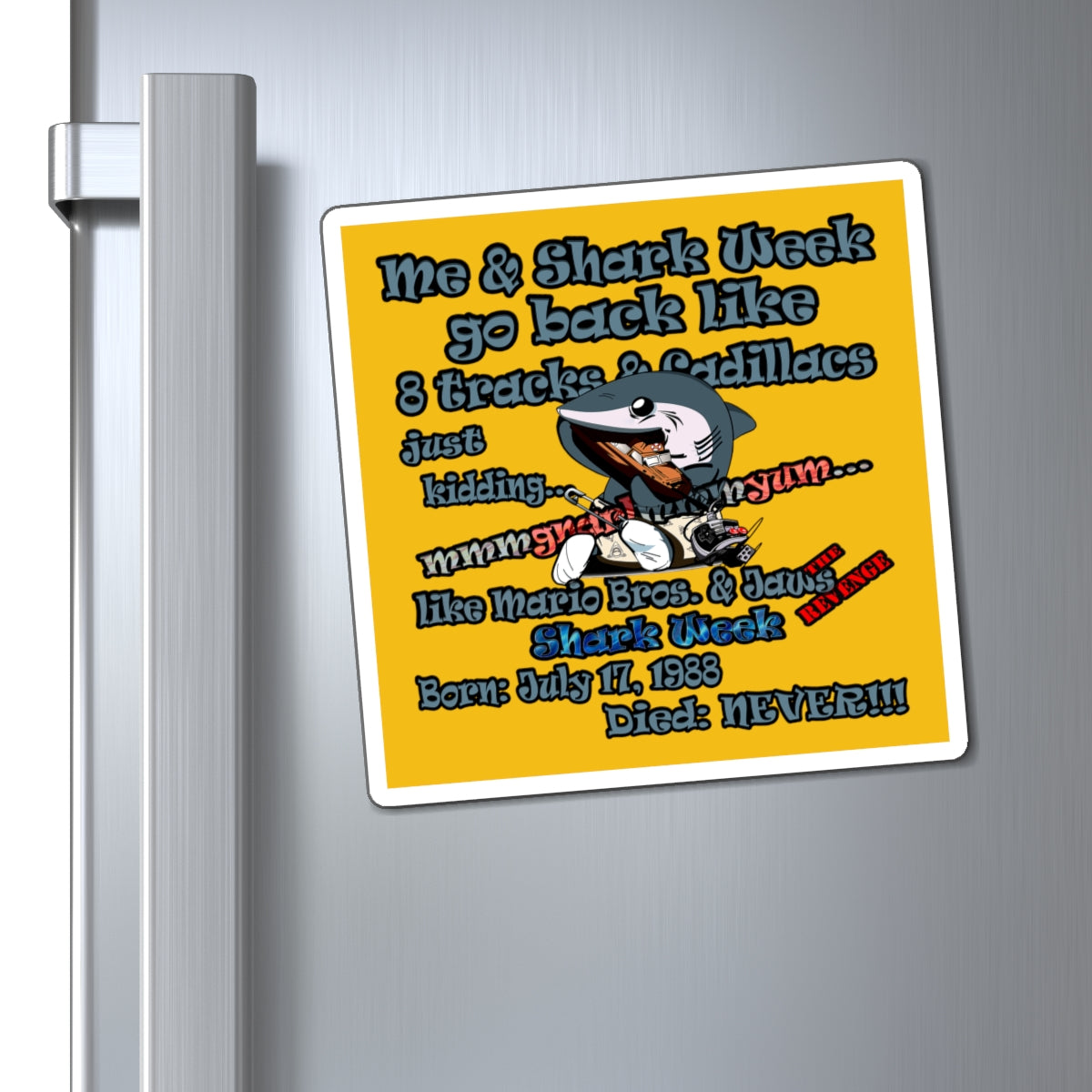 shark week - Magnets - (yellow)