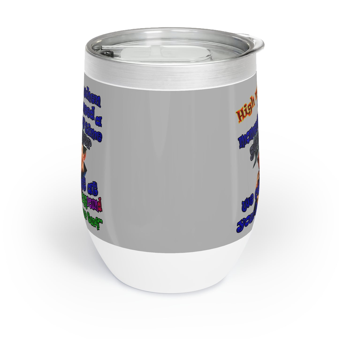high noon - Chill Wine Tumbler (light grey)