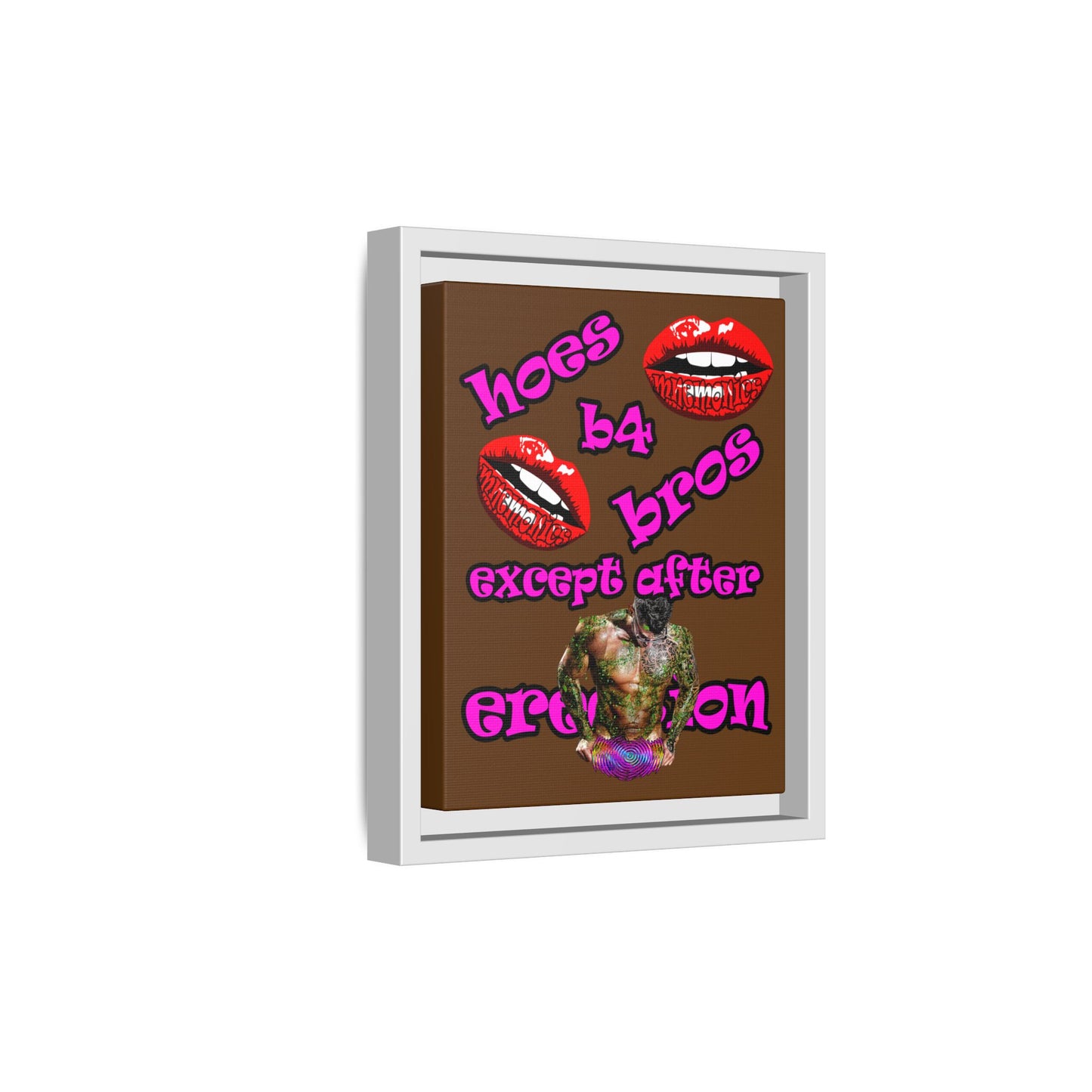 hoes b4 bros - framed canvas art (brown)