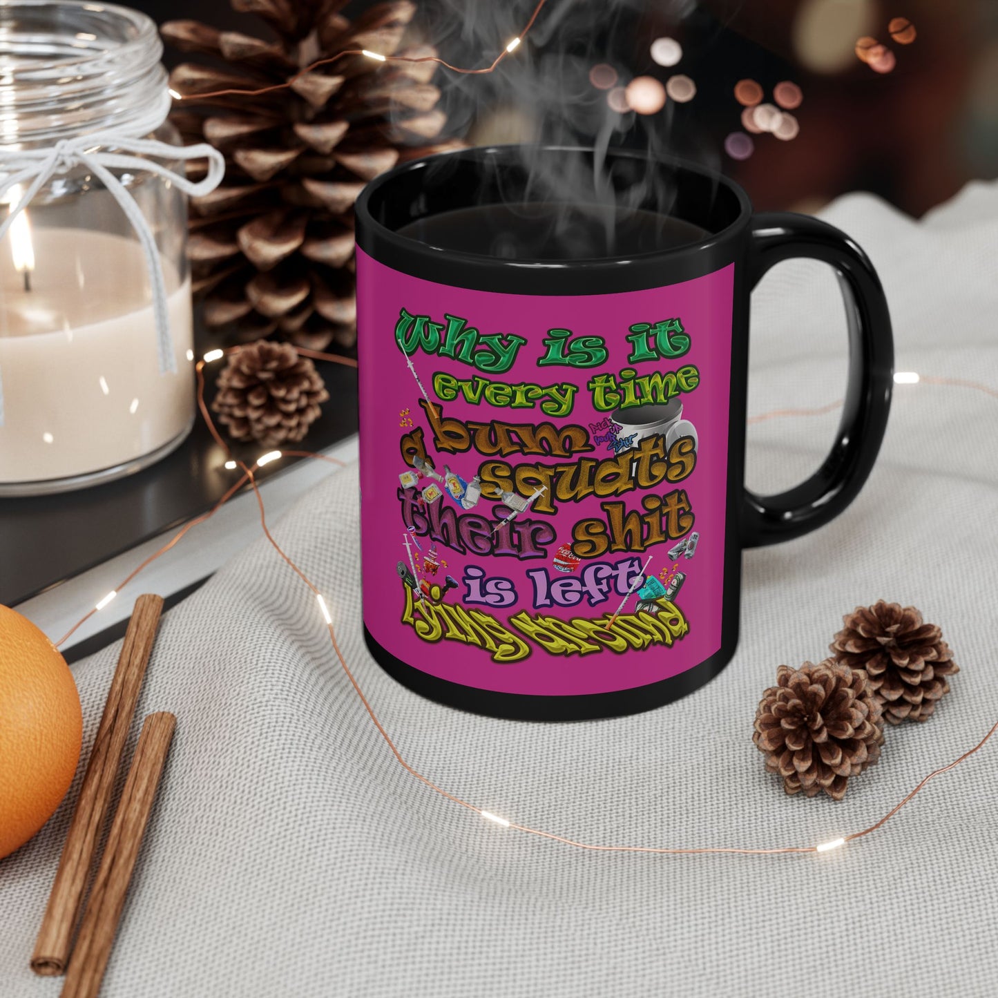 the bum's shit - Black Mug (pink)