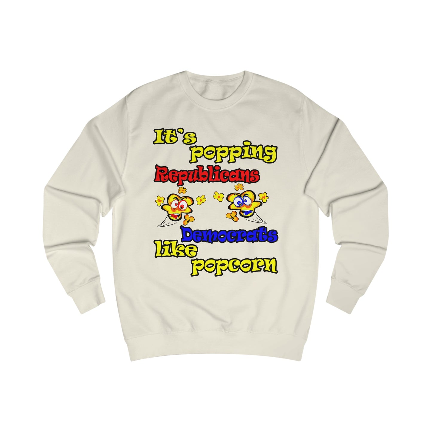popping like popcorn - Men's Sweatshirt