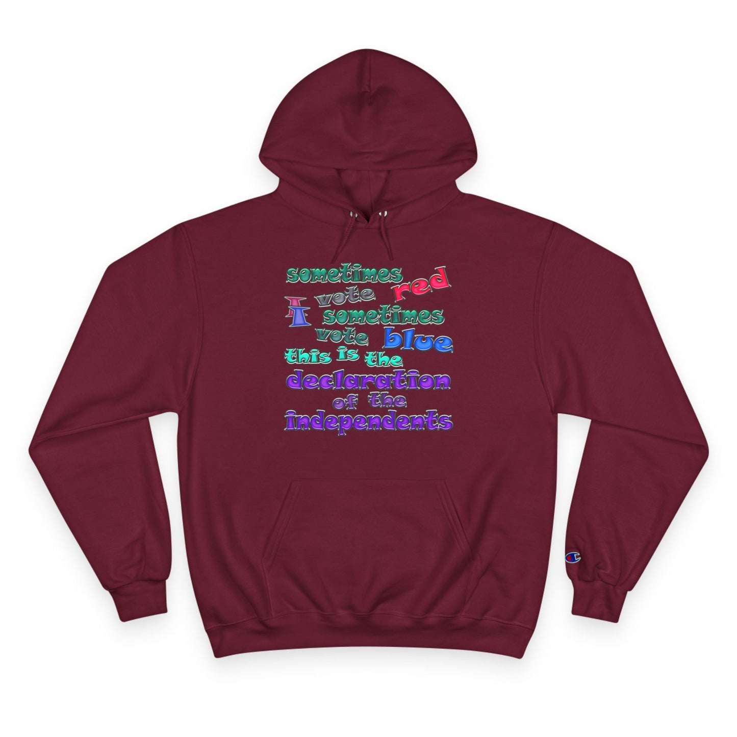 declaration of the independents - Champion Hoodie