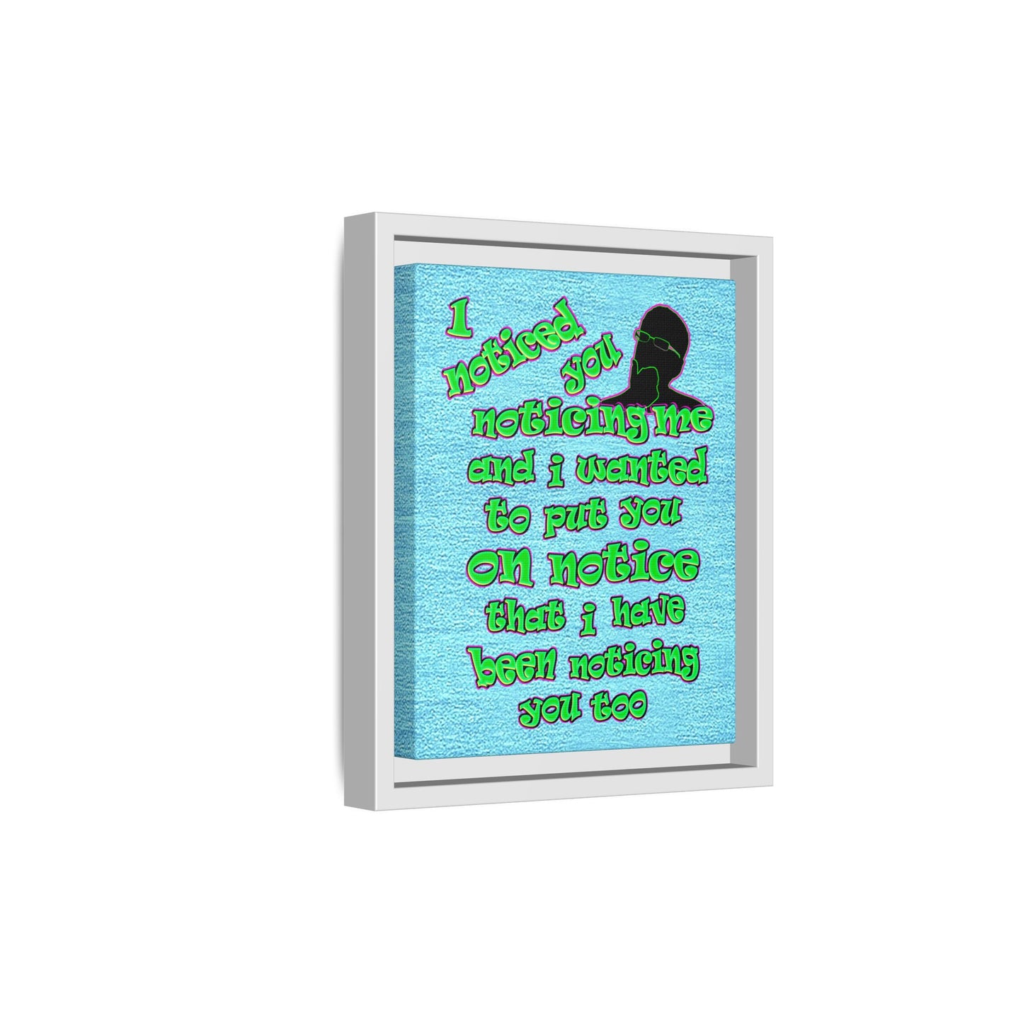 noticed you noticing - framed canvas art (faded blue)