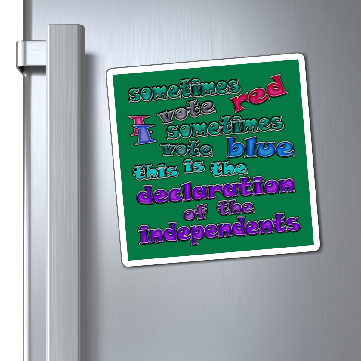 declaration of the independents - Magnets - (dark green)