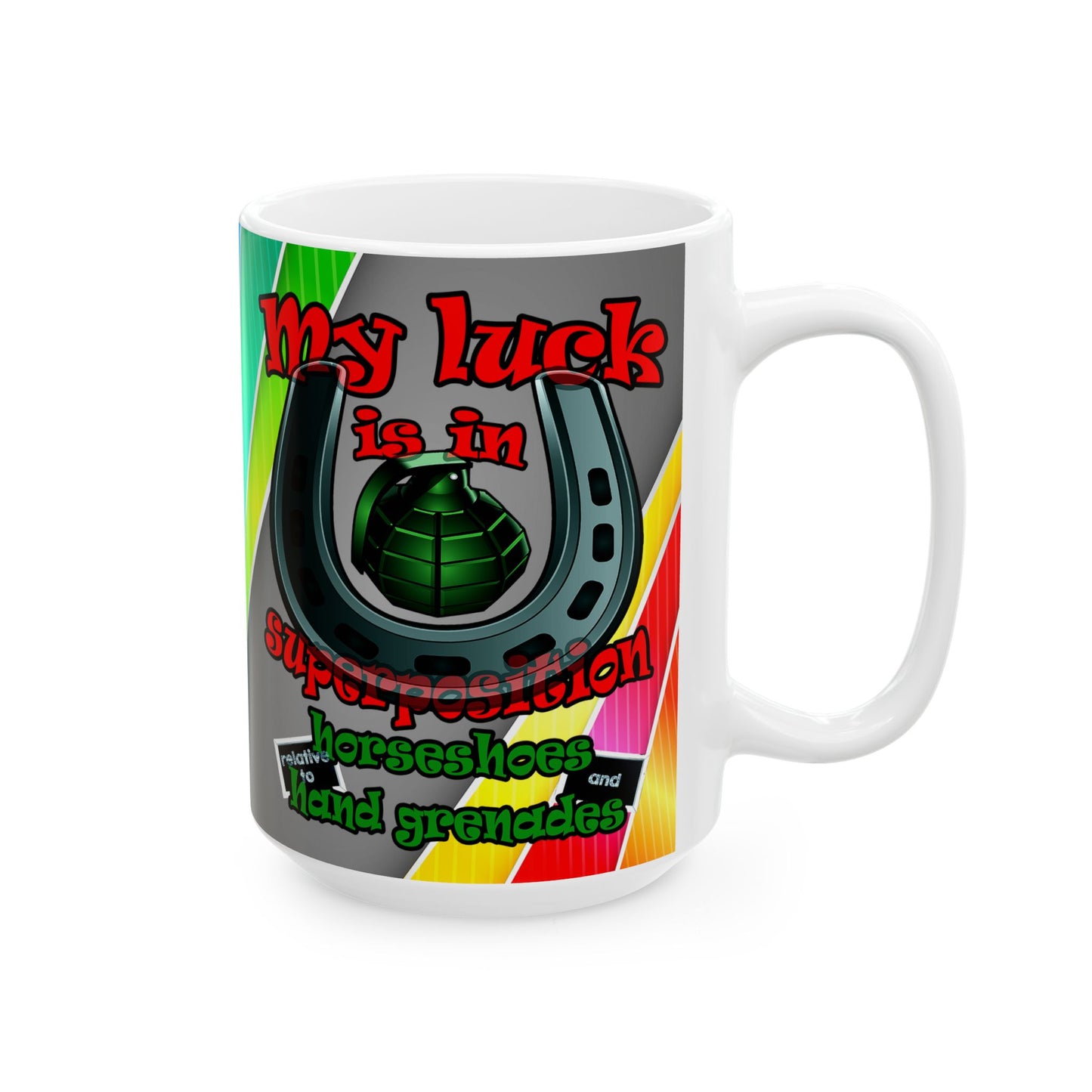 my luck - White Mug (rainbow split)