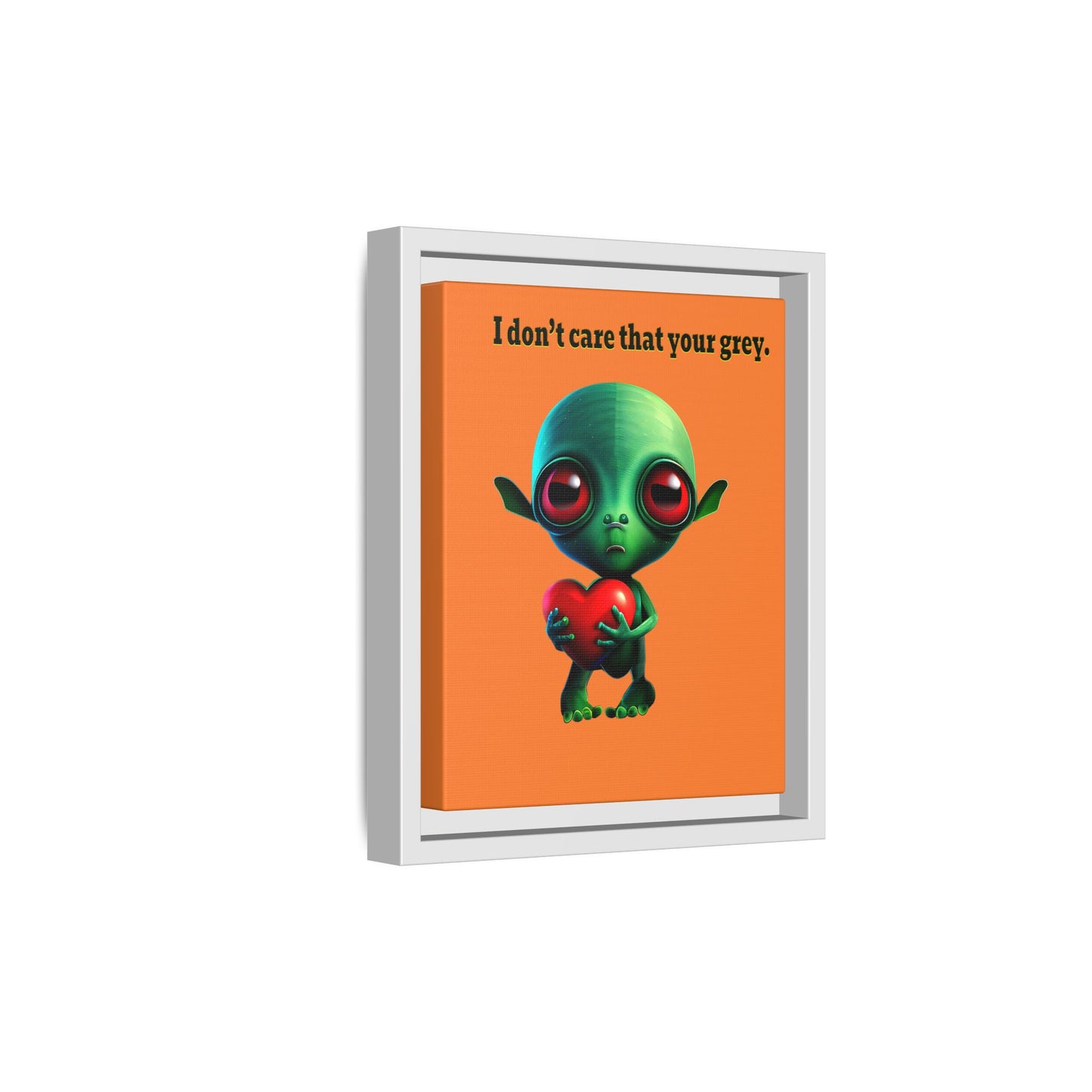 I don't care that your grey - framed canvas art (crusta)
