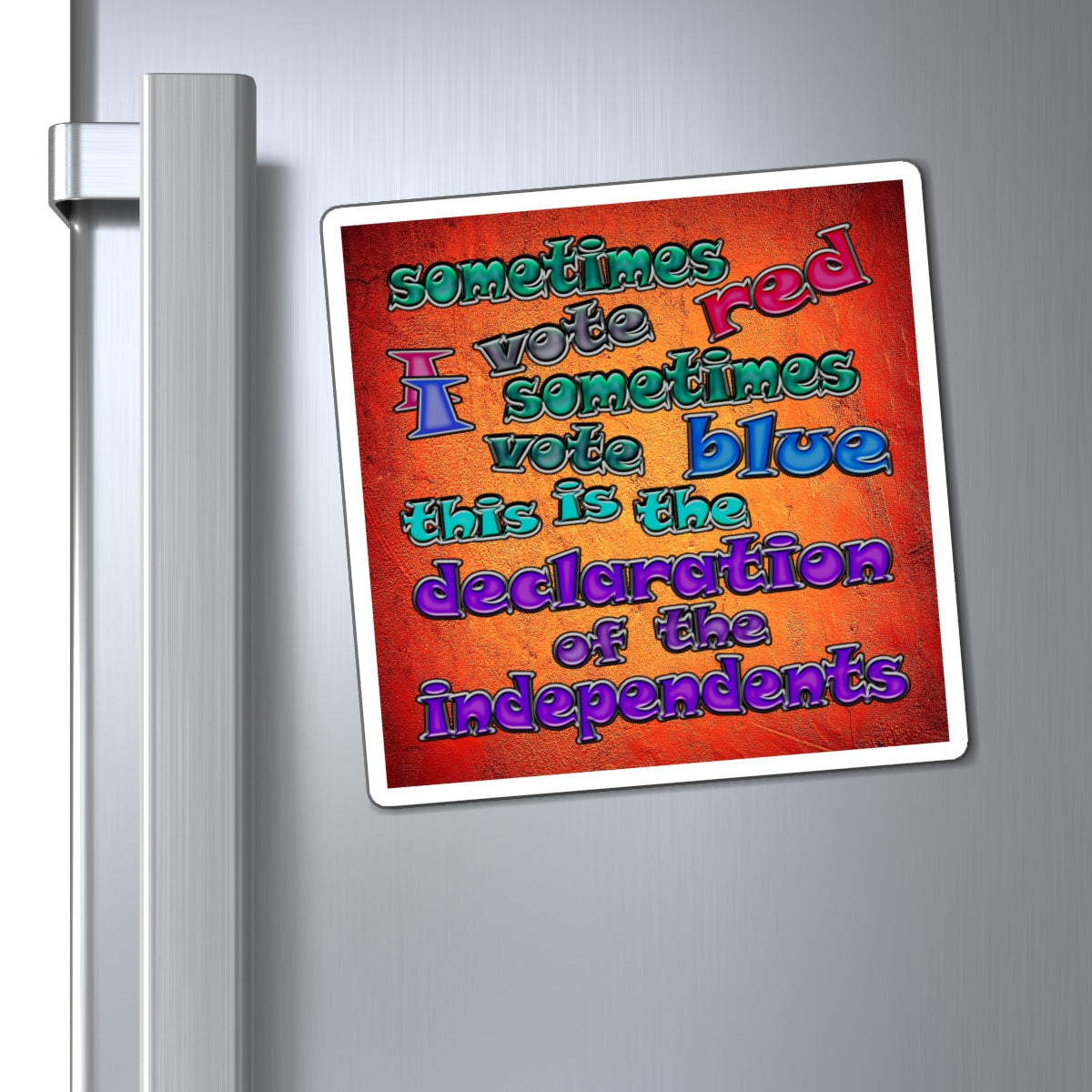 declaration of the independents - Magnets - (burnt orange)