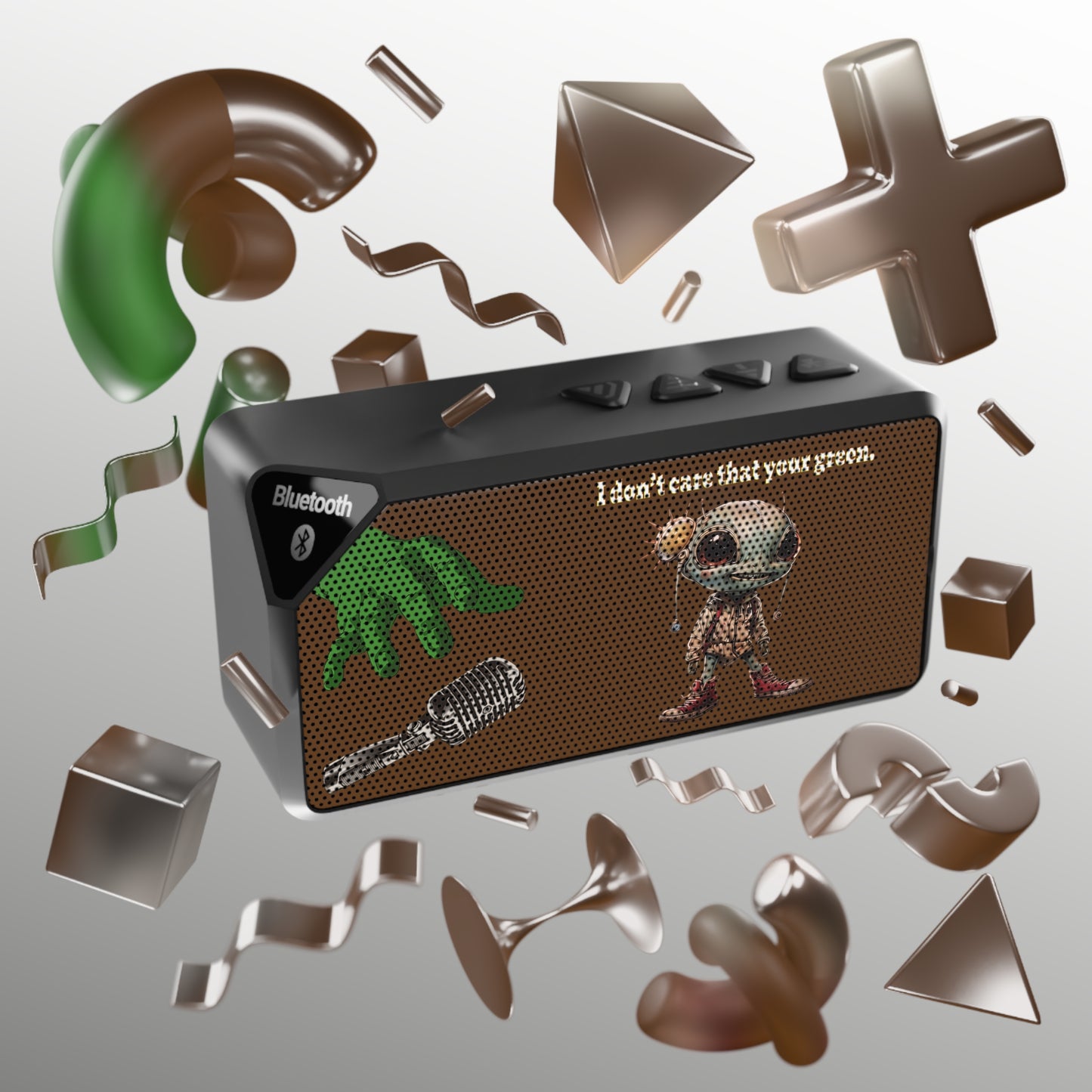 I don't care that your green - Jabba Bluetooth Speaker (brown)