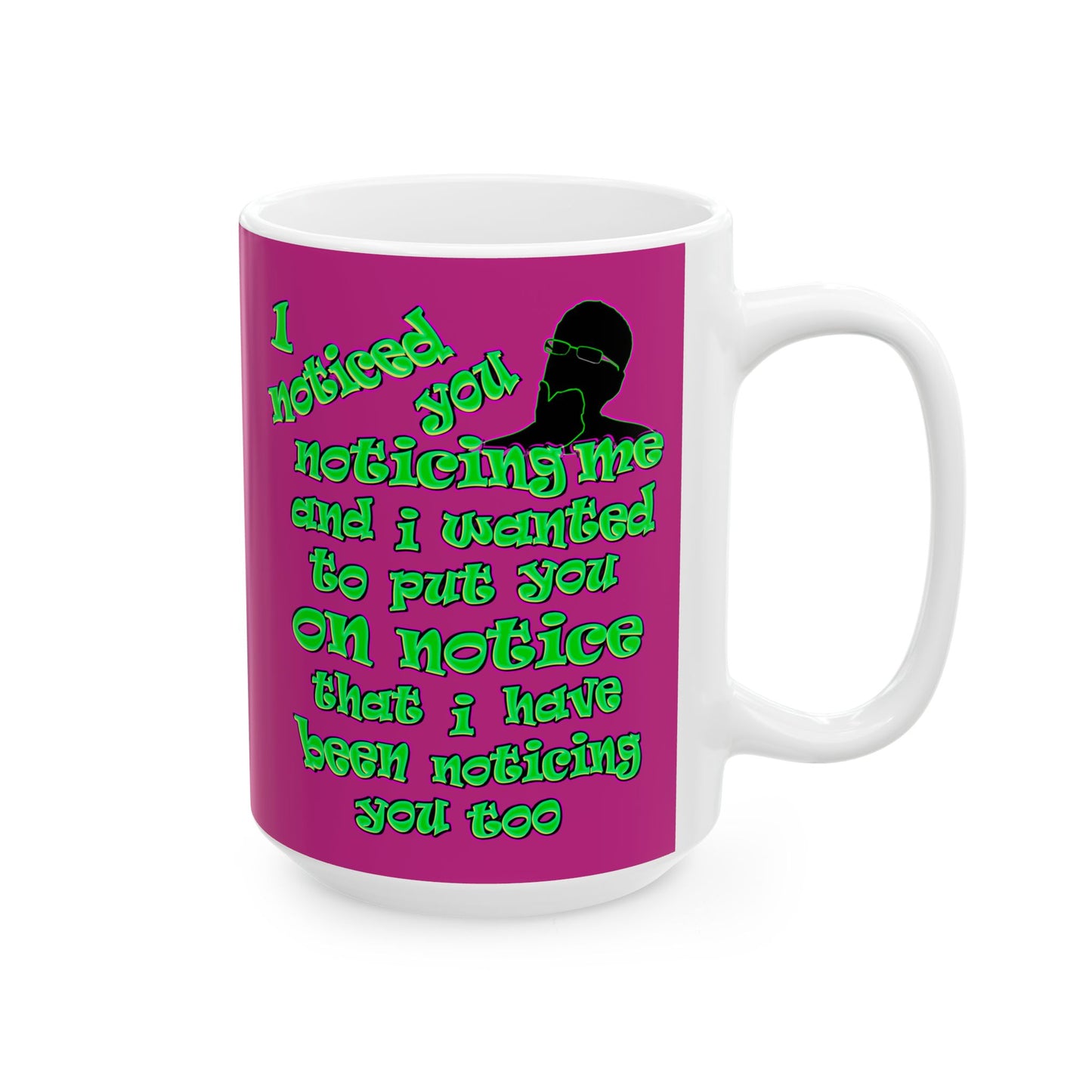 noticed you noticing - White Mug (pink)