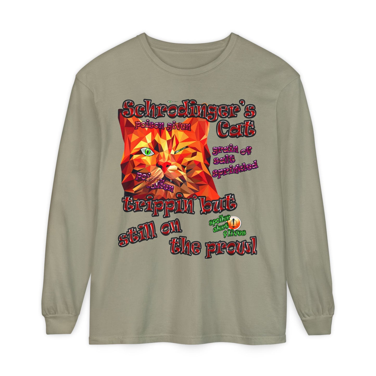 schrodinger's cat - Unisex Garment-dyed Long Sleeve T-Shirt