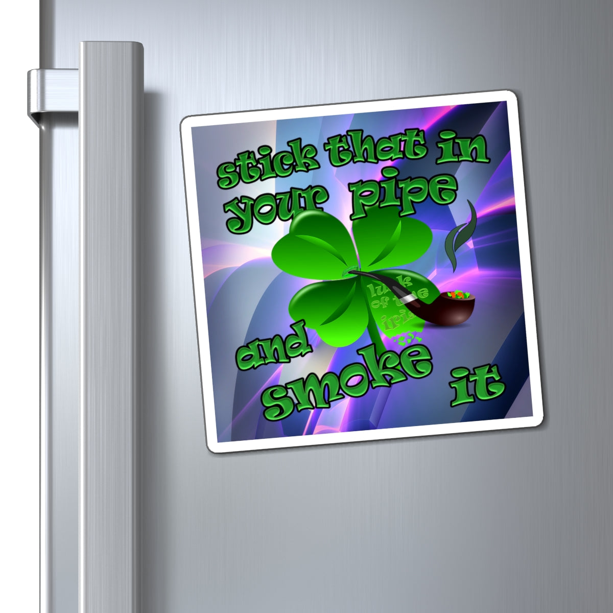 stick that in your pipe and smoke it - Magnets - (grey-pink wave)
