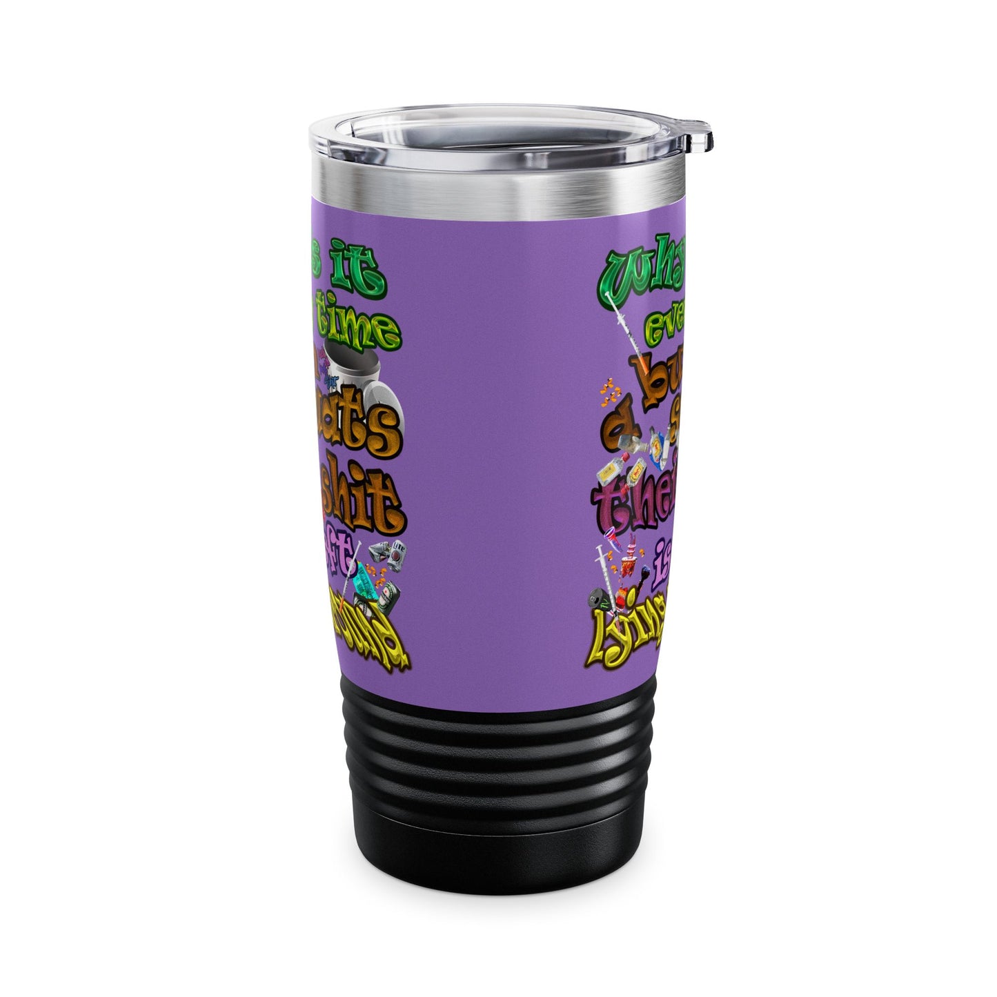 the bum's shit - Ringneck Tumbler, 20oz (light purple)