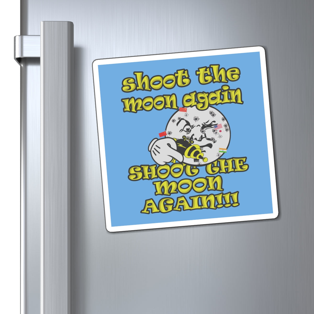 shoot the moon again - Magnets - (light blue)