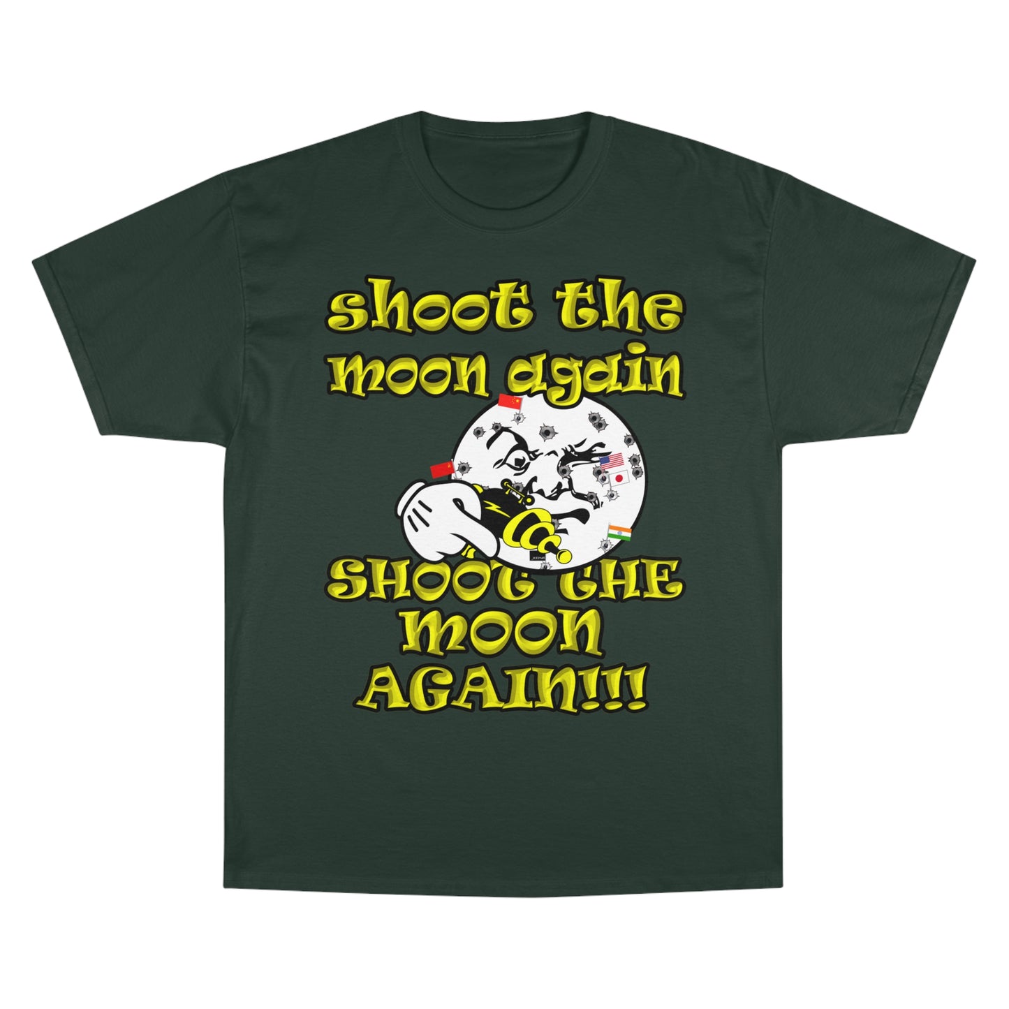 shoot the moon again - Champion T-Shirt