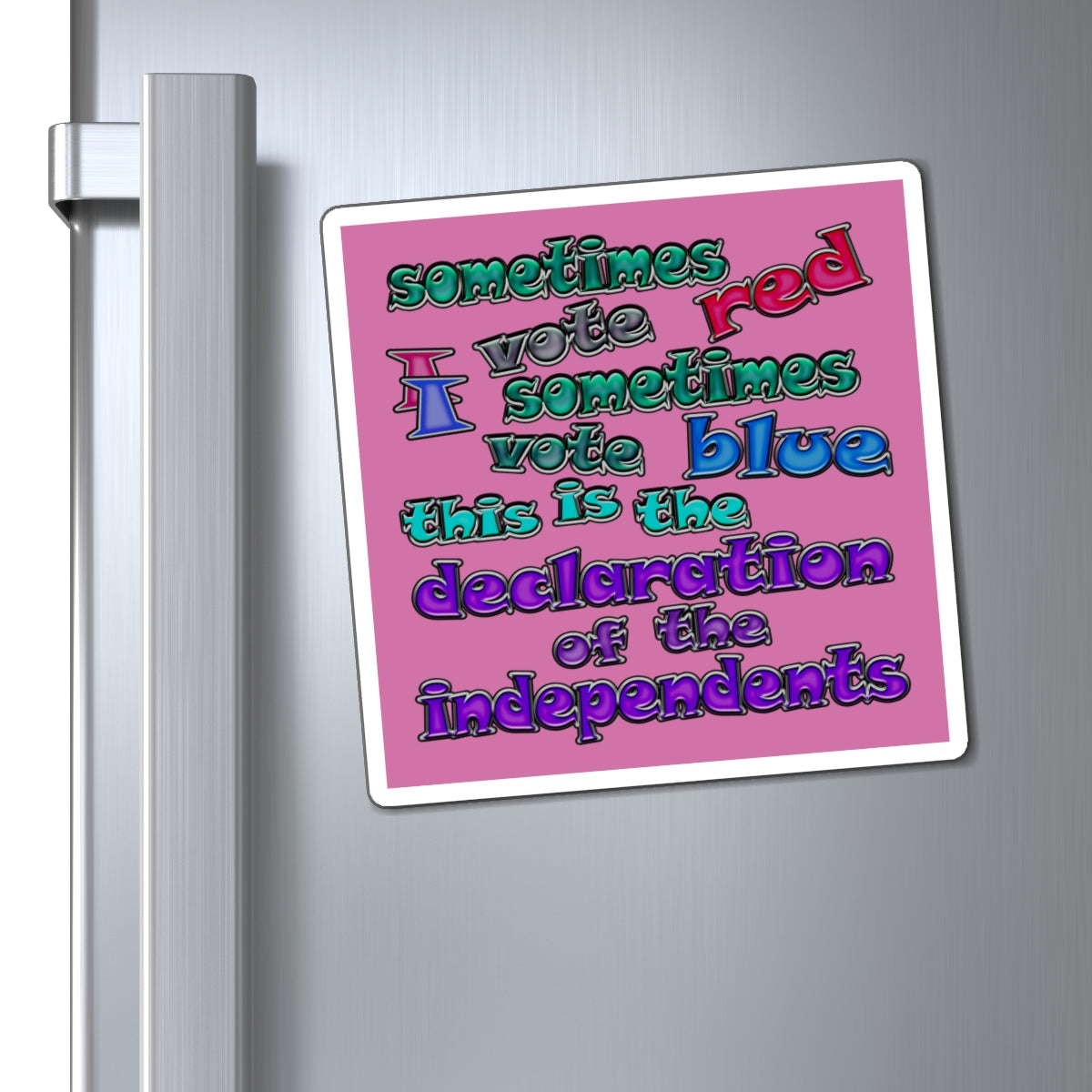 declaration of the independents - Magnets - (light pink)