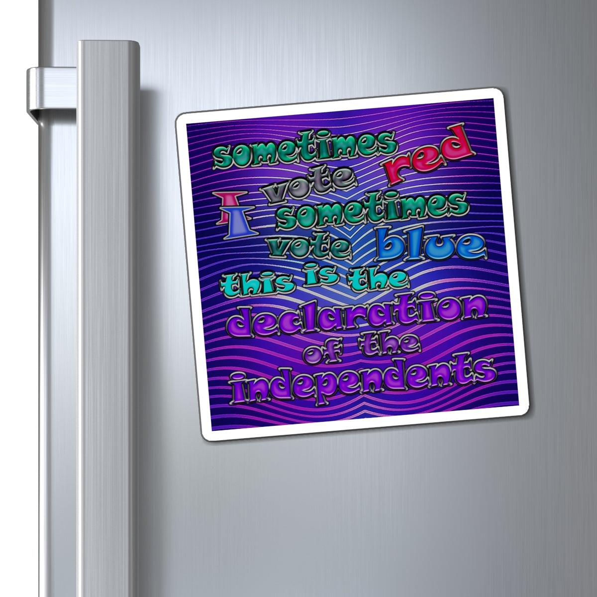 declaration of the independents - Magnets - (purple wave)