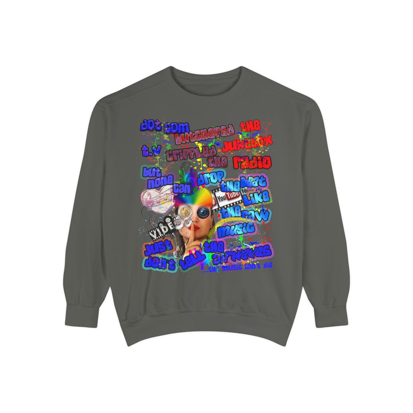 drop the beat - Unisex Garment-Dyed Sweatshirt