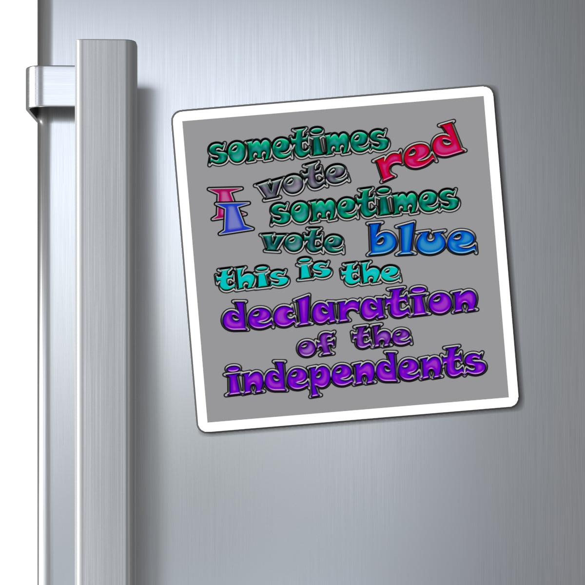 declaration of the independents - Magnets - (grey)