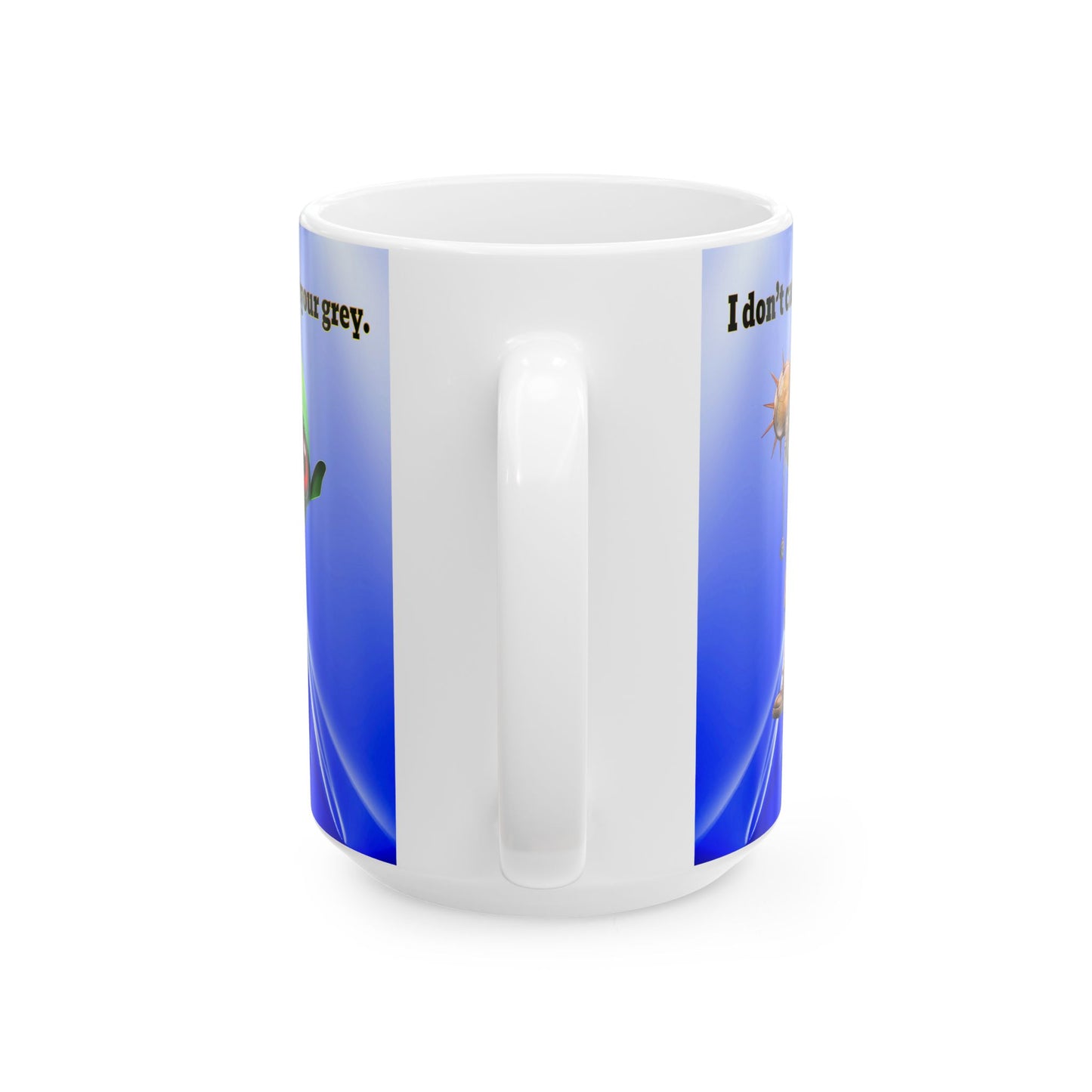 I don't care that your grey - White Mug (blue-white wave)