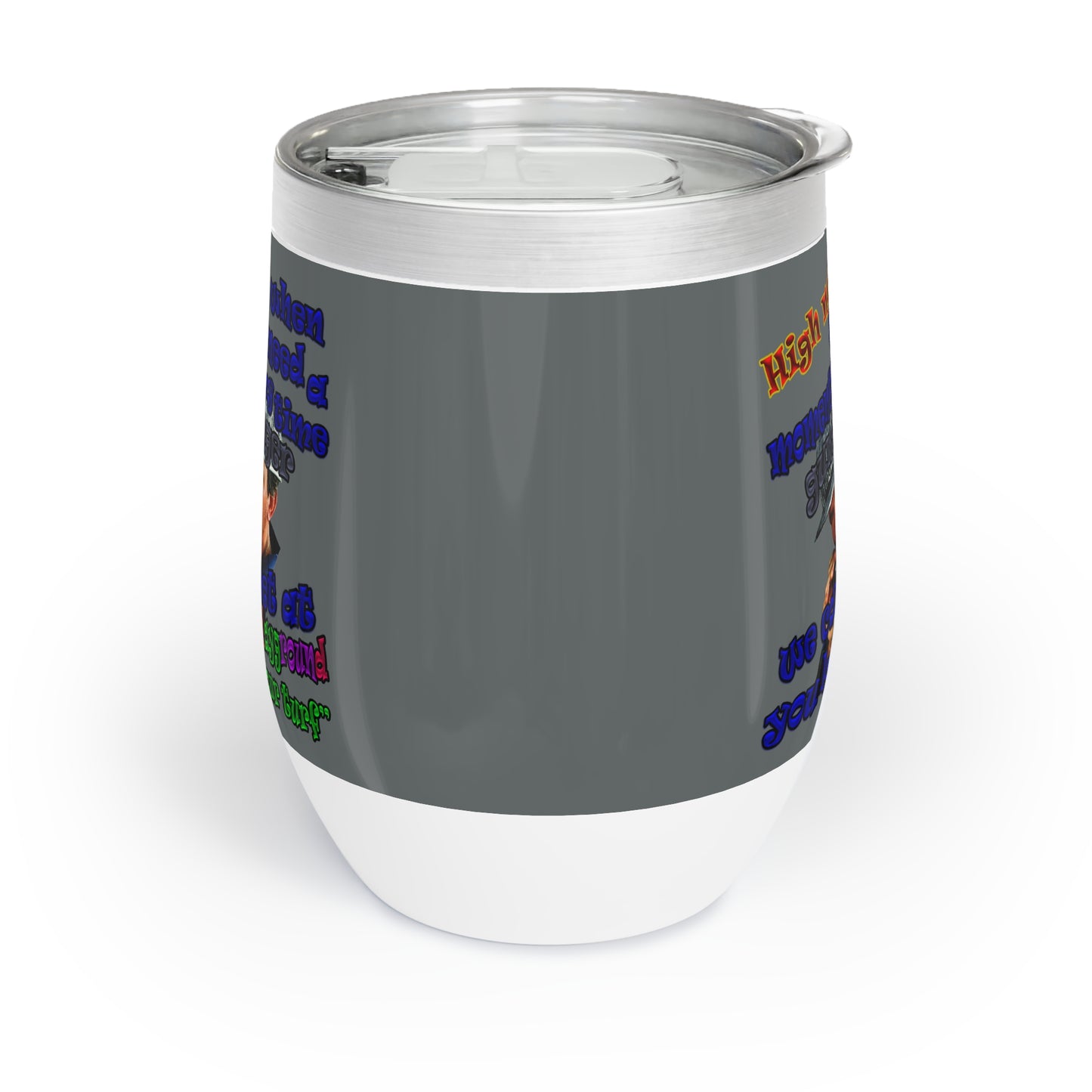 high noon - Chill Wine Tumbler (dark grey)