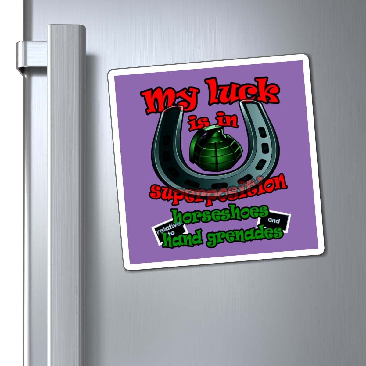my luck - Magnets - (light purple)