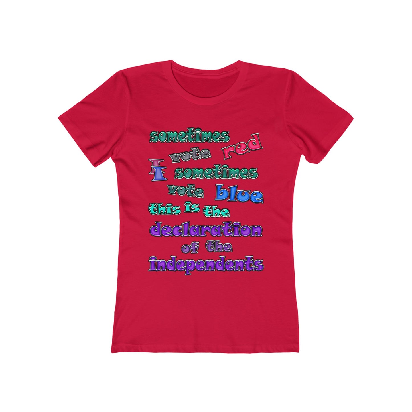 declaration of the independents - Women's The Boyfriend Tee