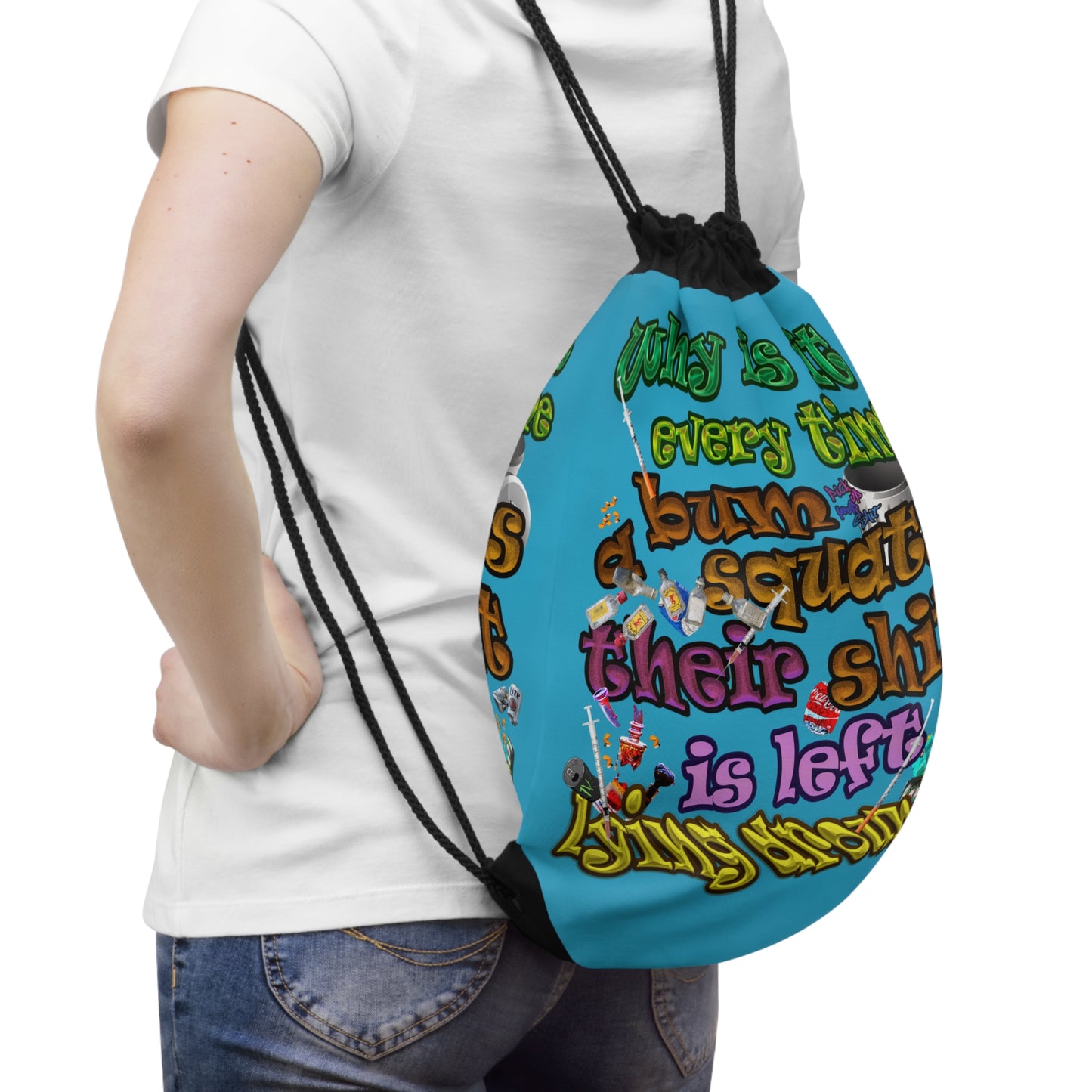 the bum's shit - Drawstring Bag (turquoise)
