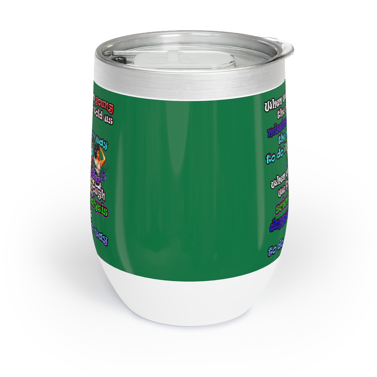 doggystyle - Chill Wine Tumbler (dark green)