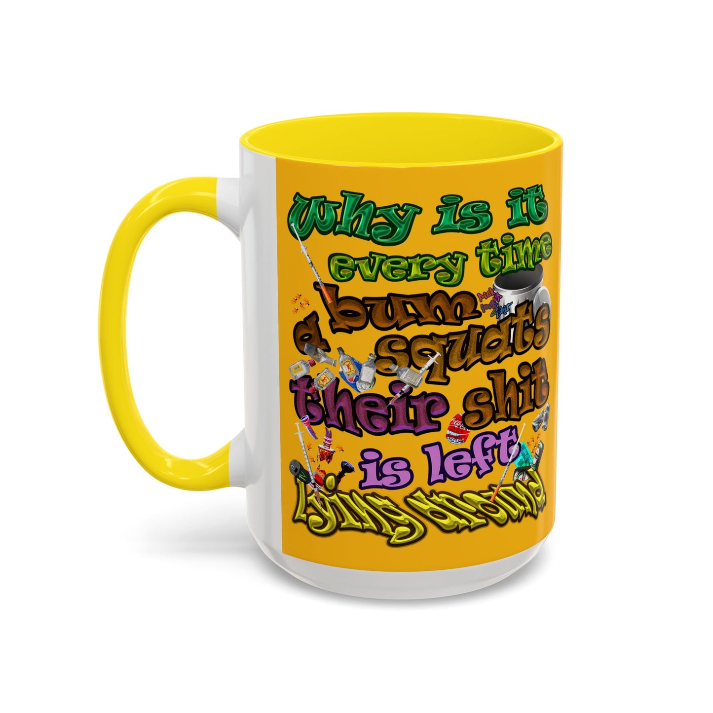 the bum's shit - Accent Mug (yellow)