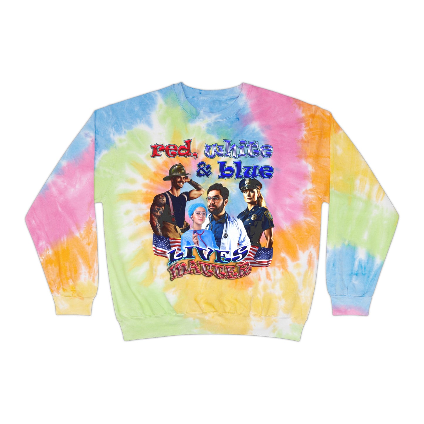 rw&b lives matter - Unisex Tie-Dye Sweatshirt