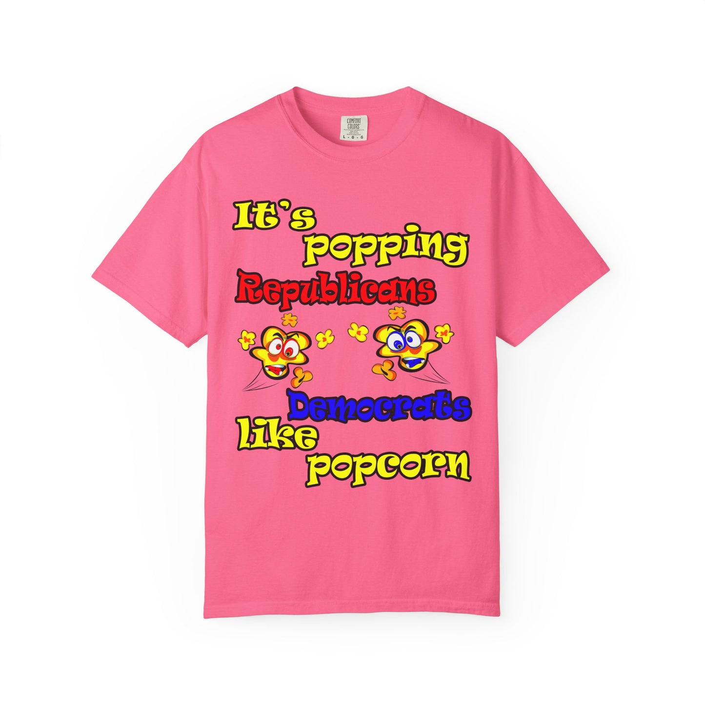 popping like popcorn - Unisex Garment-Dyed T-shirt