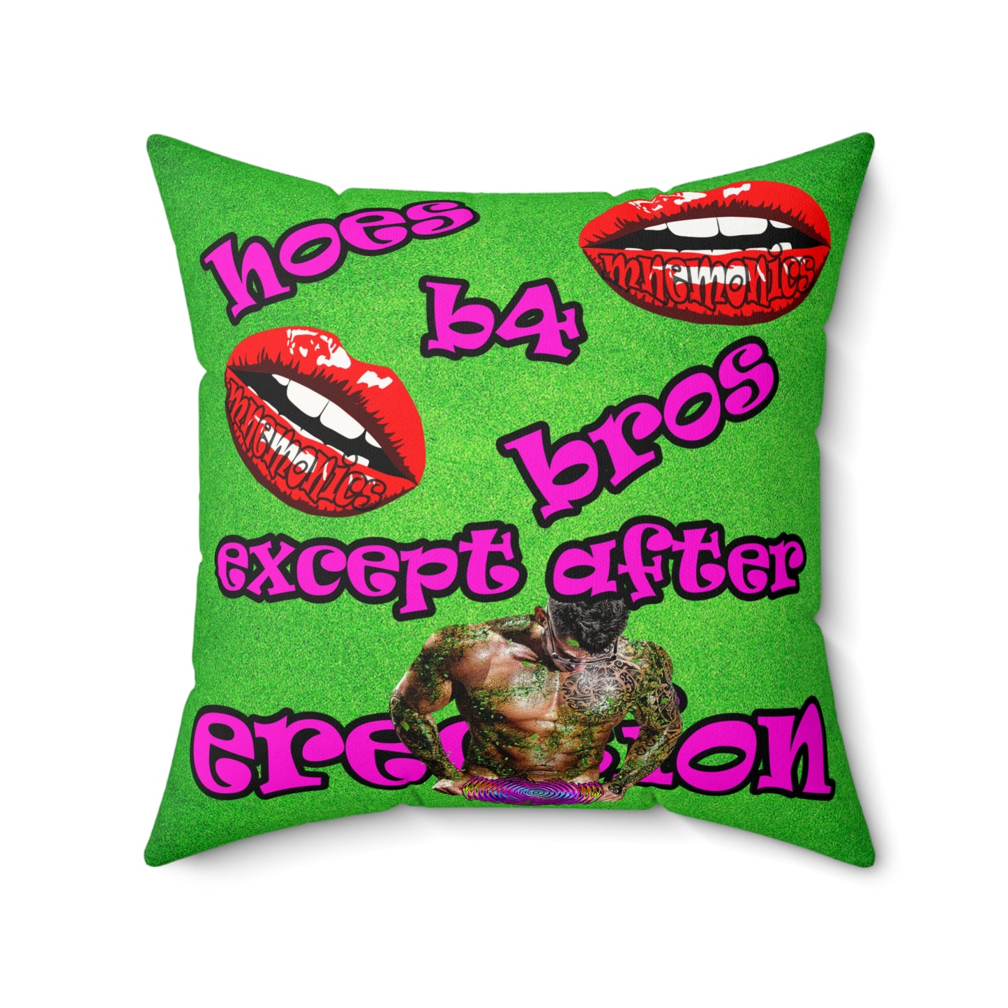 hoes b4 bros - Faux Suede Square Pillow - (green turf)