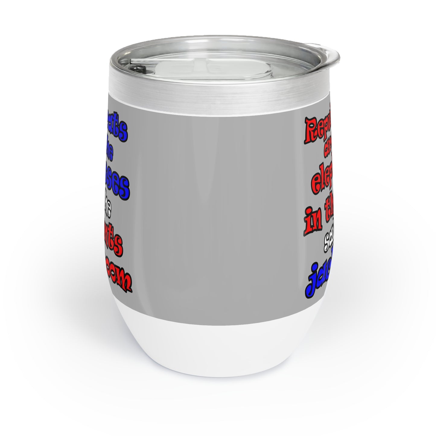 donkeys and elephants - Chill Wine Tumbler (light grey)