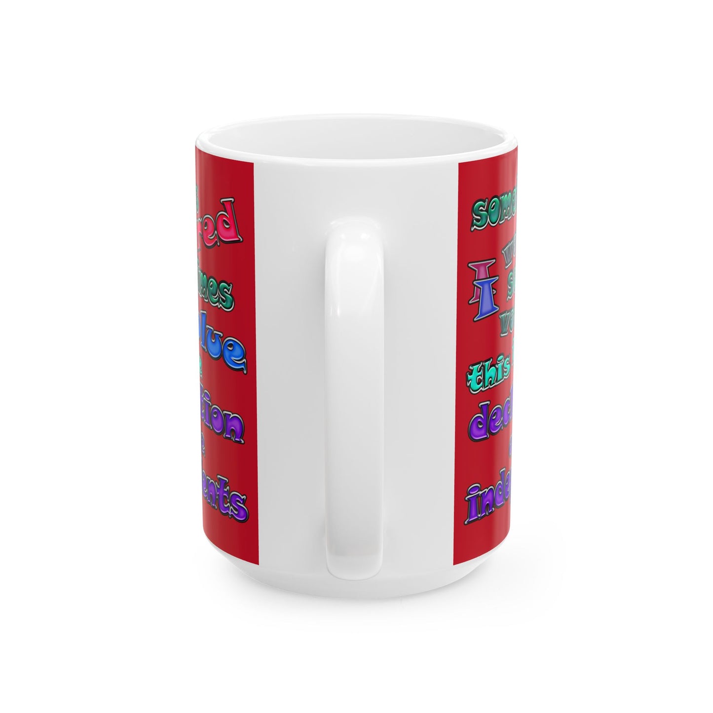 declaration of the independents - White Mug (dark red)