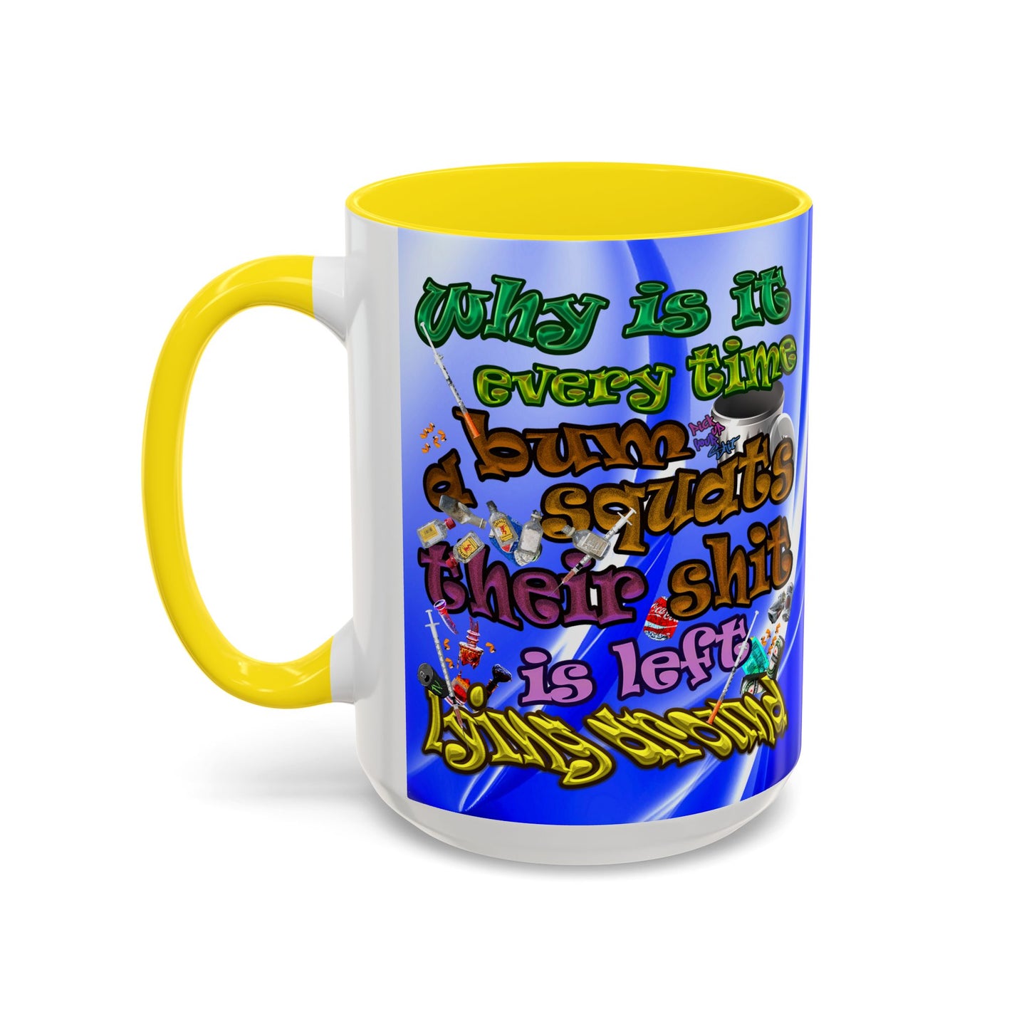 the bum's shit - Accent Mug (blue-white wave)