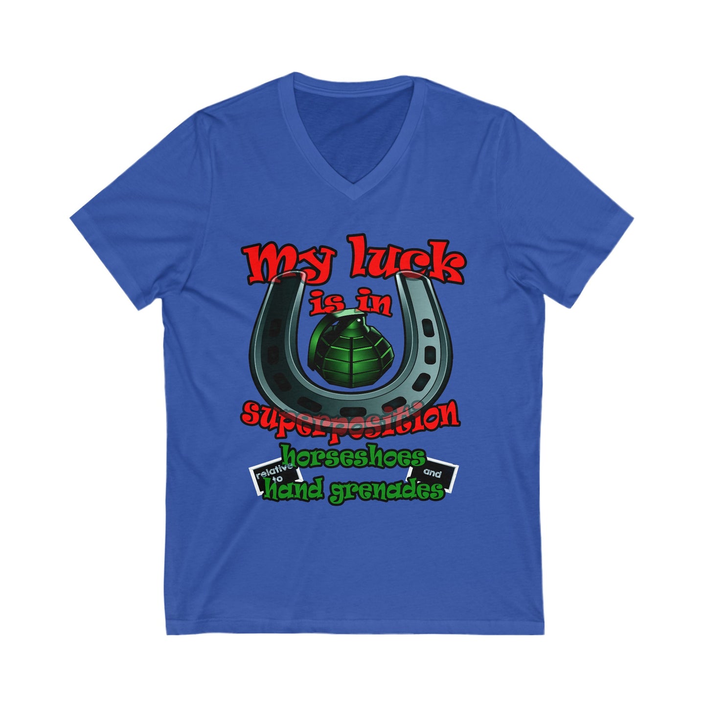 my luck - Unisex Jersey Short Sleeve V-Neck Tee